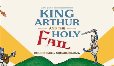 Outdoor Theatre: King Arthur and the Holy Fail at Powis Castle