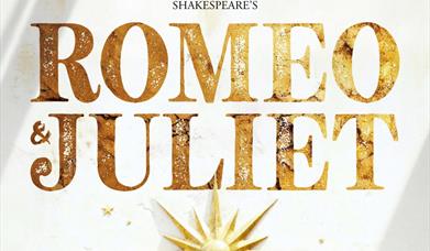 Outdoor Theatre: Shakespeare's Romeo & Juliet
