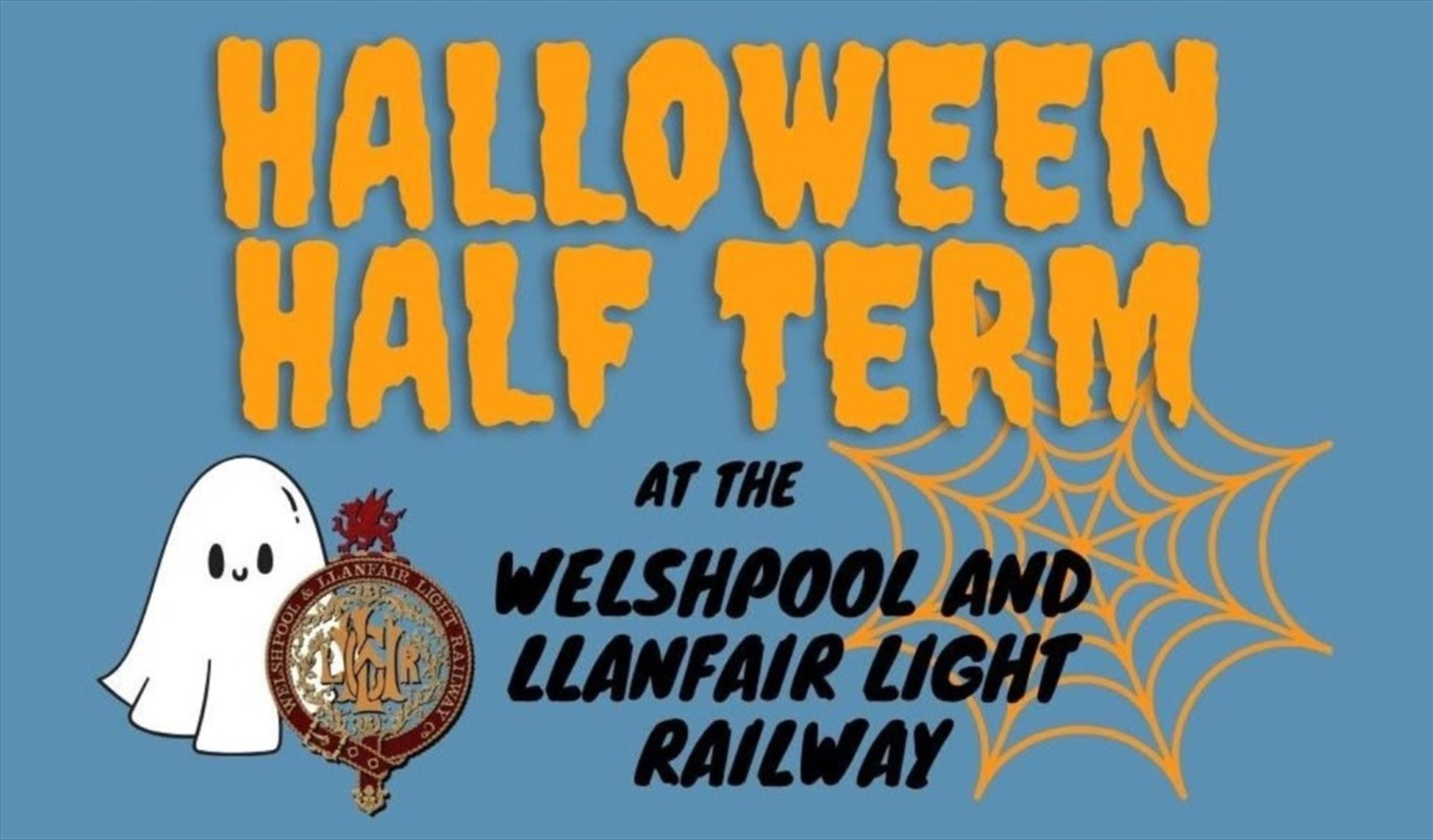 Halloween Half Term at WLLR