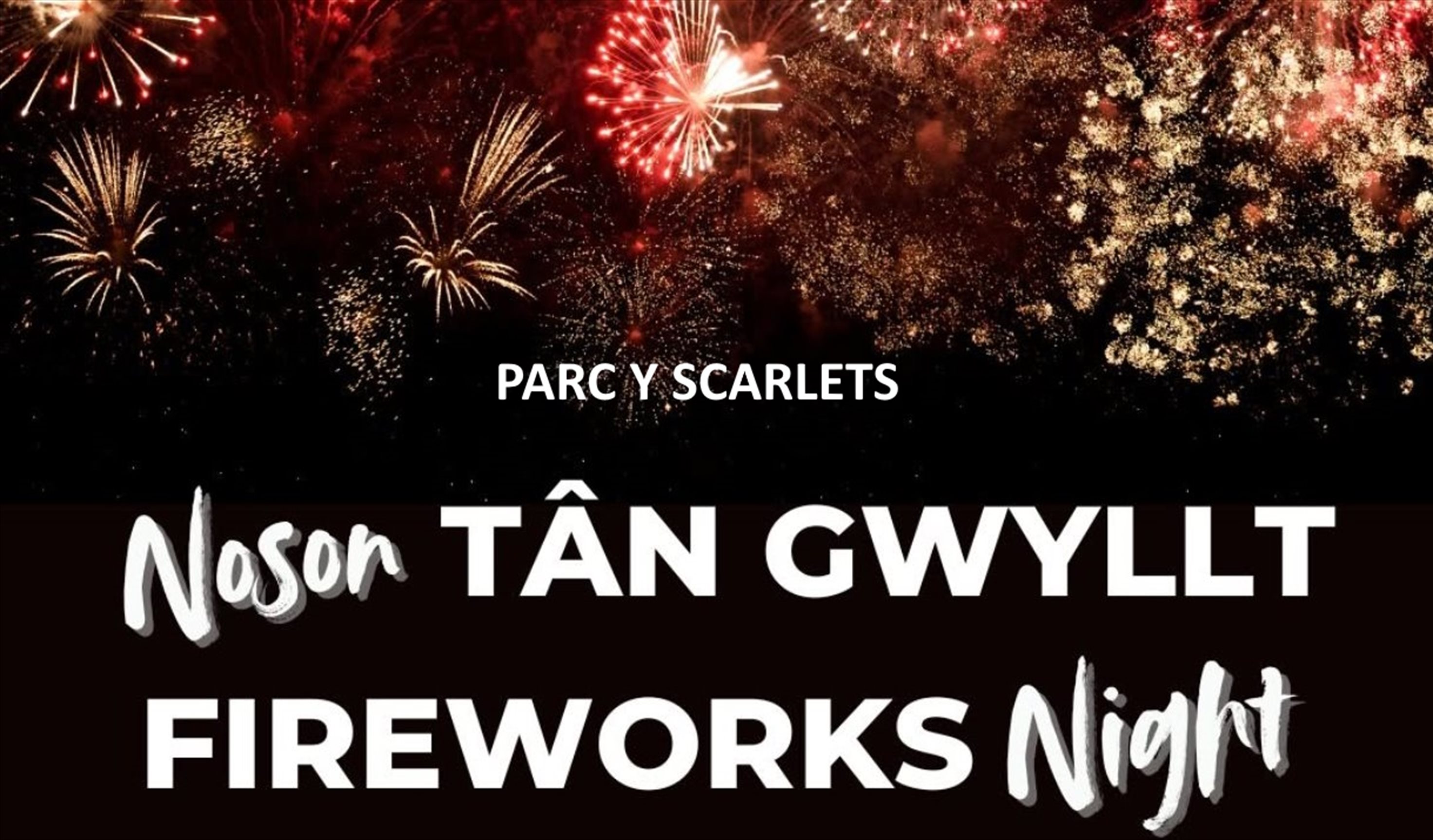 Parcy Scarlets Fireworks Night