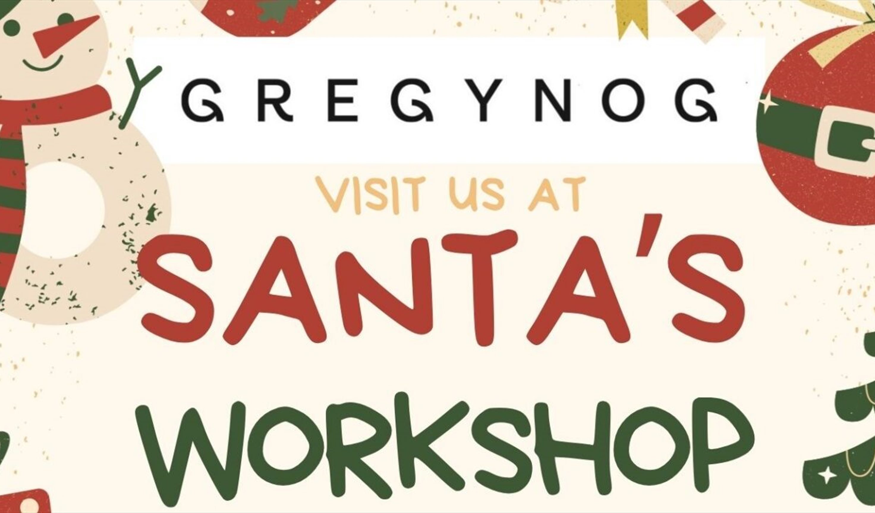 Santa's Workshop at Gregynog