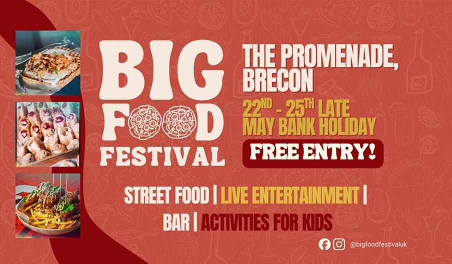 Big Food Festival poster for Brecon Promenade, 22–25 May. Free entry, street food, live entertainment, bar, kids' activities, food images.