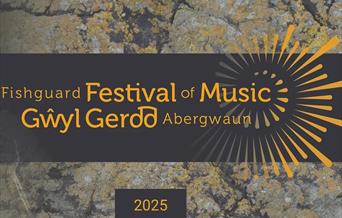 Fishguard Festival of Music Gwyl Gerdd Abergwaun