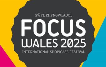 Focus Wales 2025