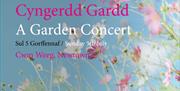 Mid Wales Opera at Cwm Weeg Garden